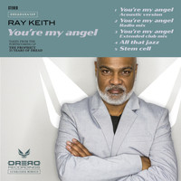 Ray Keith - You're My Angel