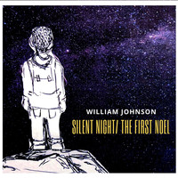 William Johnson - Silent Night / The First Noel