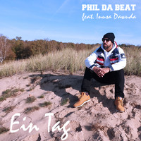 Phil Da Beat / Phil Da Beat - Ein Tag