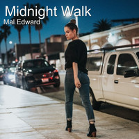 Mal Edward - Midnight Walk
