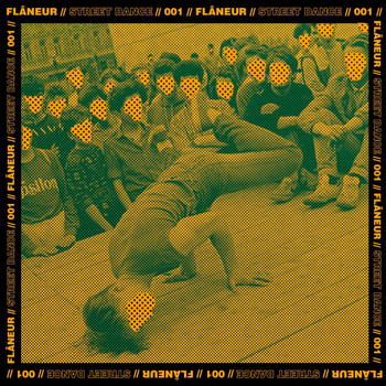 Flâneur. / - Street Dance