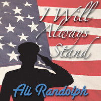 Ali Randolph - I Will Always Stand