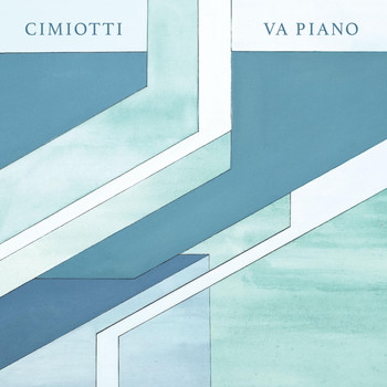 Cimiotti - Va Piano