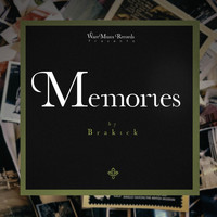 Brakick - Memories