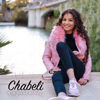 Chabeli - Que Suene Mi Voz