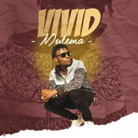 Vivid - Mulema (feat. Abz Ngitolang)
