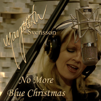 Margareta Svensson - No More Blue Christmas