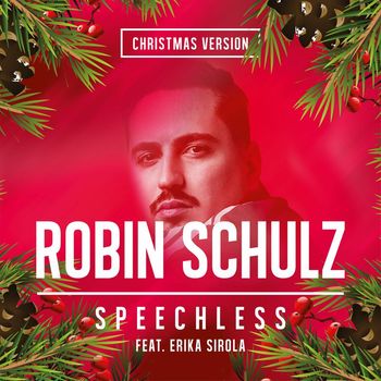 Robin Schulz - Speechless (feat. Erika Sirola) (Christmas Version)