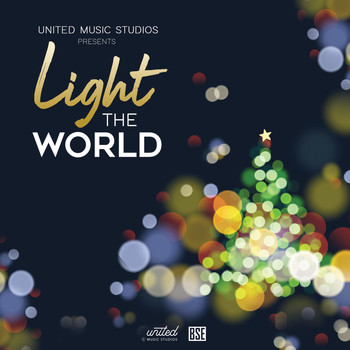 United Music Studios - Light the World (feat. Reese Brogan, Brynn Hall, Olivia Patrick, Ashlyn Bolduc, Elizabeth Hall, Shane Mathis, Amy Little, Leigh Ann Cannady & Maddie Alexander)