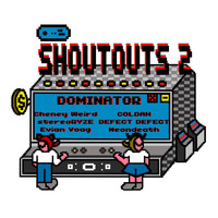 Dominator - Shoutouts 2 (Explicit)