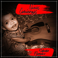 Salvador Flamenco - Nuevos Comienzos