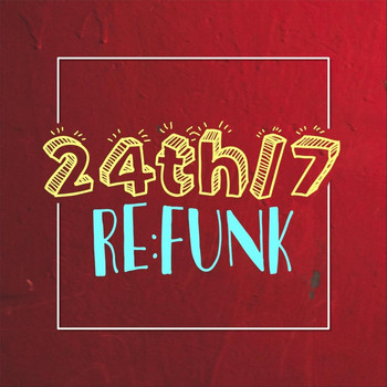 Re:Funk - 24th/7