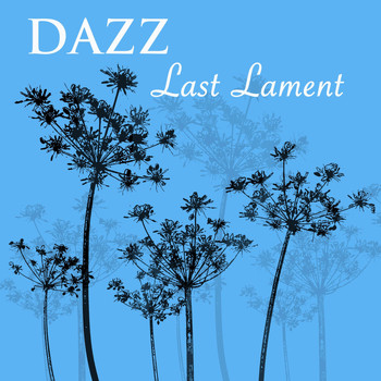Dazz - Last Lament