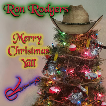 Ron Rodgers - Merry Christmas Y'all