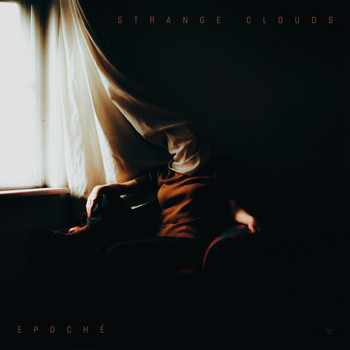Strange Clouds - Epoché (Explicit)