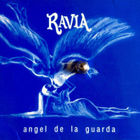 Ravia - Angel de la Guarda