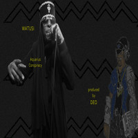 Watusi - Aquarius Conspiracy (Explicit)