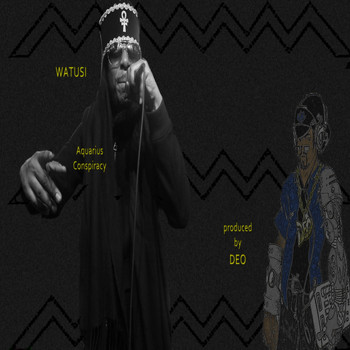 Watusi - Aquarius Conspiracy (Explicit)