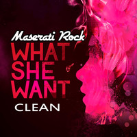 Maserati Rock - What She Want