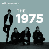 The 1975 - Rdio Sessions (Live)
