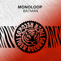 Monoloop - Batman