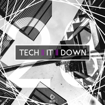 Various Artists - Tech It Down!, Vol. 28 (Explicit)