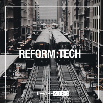 Various Artists - Reform:Tech, Vol. 2