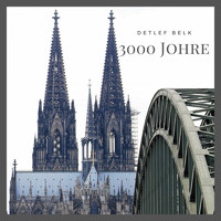 Detlef Belk - 3000 Johre