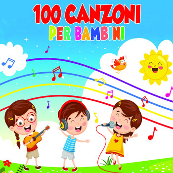 Various Artists - 100 Canzoni per bambini