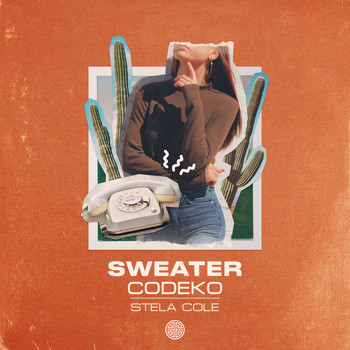 Codeko & Stela Cole - Sweater (feat. Stela Cole)