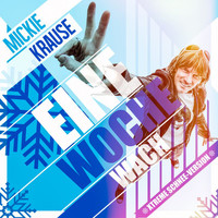 Mickie Krause - Eine Woche wach (Xtreme Schnee-Version)