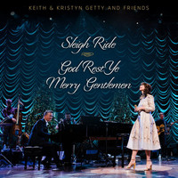 Keith & Kristyn Getty - Sleigh Ride / God Rest Ye Merry Gentlemen (Live)