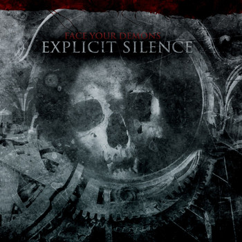 Explicit Silence - Face Your Demons