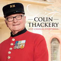 Colin Thackery - Love Changes Everything