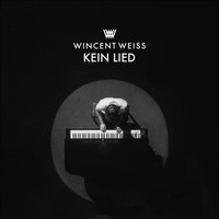 Wincent Weiss - Kein Lied