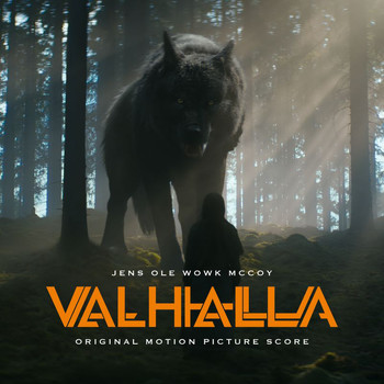 Jens Ole Wowk McCoy - Valhalla (Original Motion Picture Score)