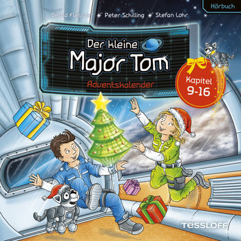 Der kleine Major Tom - Der kleine Major Tom - Adventskalender (Kapitel 9 - 16)