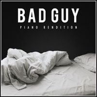 The Blue Notes - bad guy (Piano Rendition)