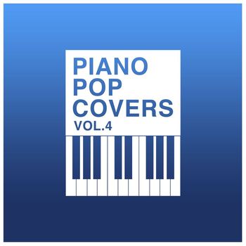 The Blue Notes - Piano Pop Covers Vol. 4