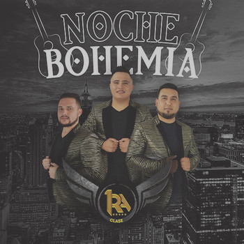 1ra Clase - Noche Bohemia