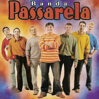 Banda Passarela - Se Ainda Existe Amor
