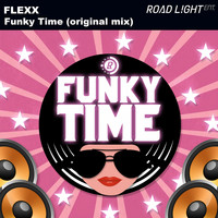 Flexx - Funky Time (Original Mix)