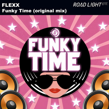 FLEXX - Funky Time (Original Mix)