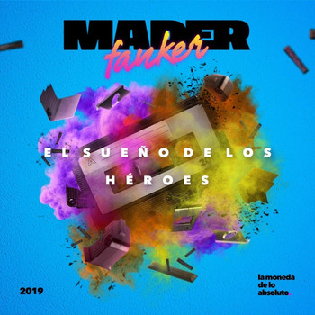 Mader Fanker - El Sueño de los Héroes