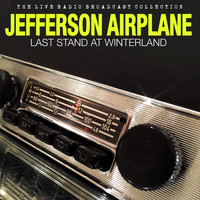 Jefferson Airplane - Jefferson Airplane - Last Stand at Winterland (Live)
