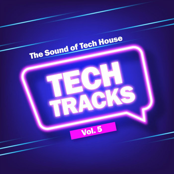 Various Artists - Tech Tracks, Vol. 5 (The Sound of Tech House)