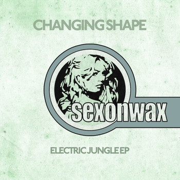 Changing Shape - Electric Jungle