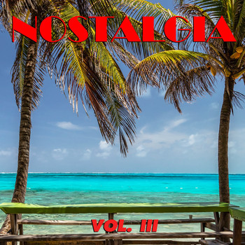 Various Artists - Nostalgia, Vol. 3