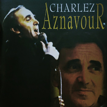 Charles Aznavour - Charles aznavour