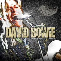 David Bowie - DAVID BOWIE - SEVEN MONTHS IN AMERICA